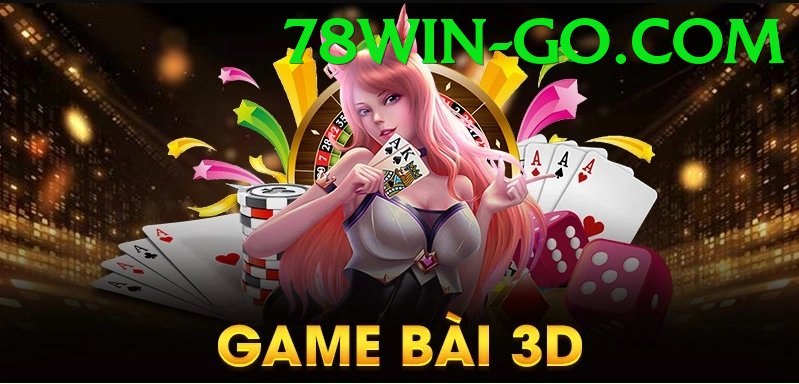 Game Bài 3D - Game mobile